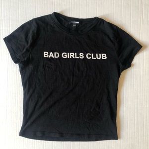 Fashion Nova BAD GIRLS CLUB Crop Top